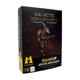 Galactic Renaissance - Game up 1 - Astute Diplomat