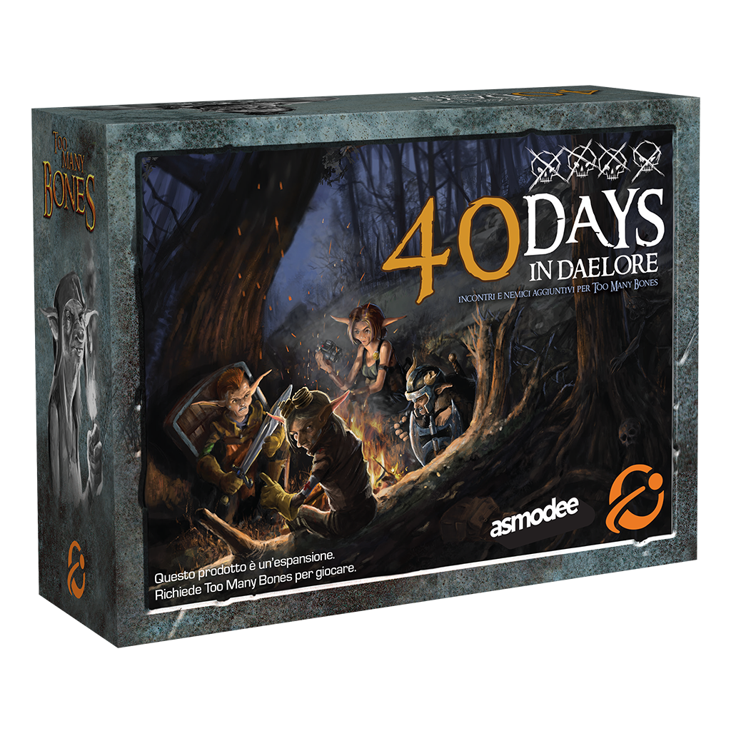 Too Many Bones - 40 Days in Daelore