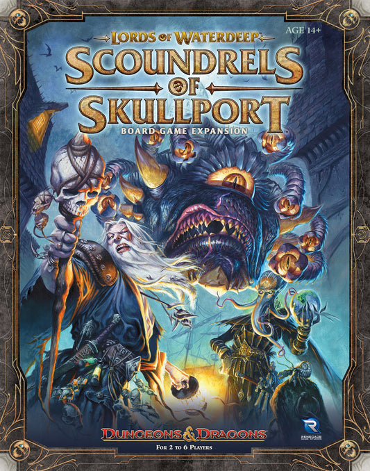 I Lord di Waterdeep - Le Canaglie di Skullport