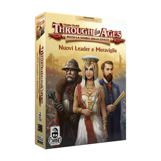 Through the Ages - Nuovi Leader e Meraviglie